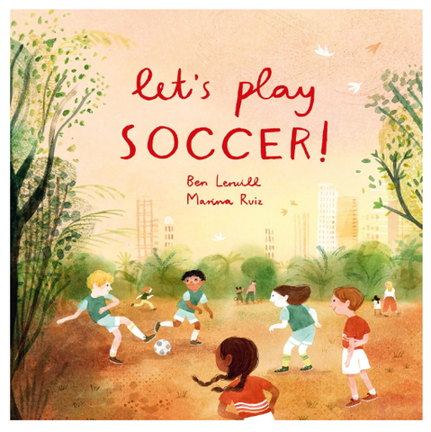 Let's Play Soccer