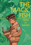 The Magic Fish: (A Graphic Novel)