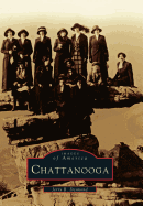 Chattanooga : Images of America