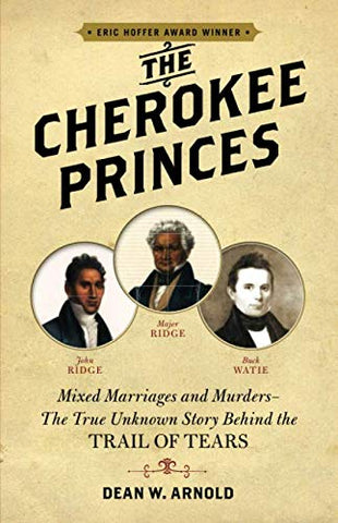 The Cherokee Princes (SIGNED by Author)