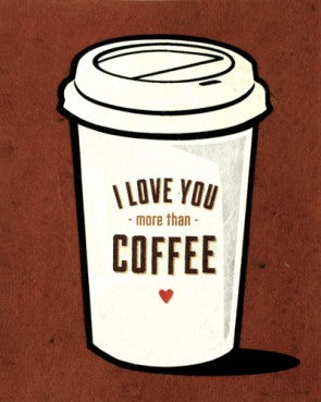 Coffee Love Greeting Card