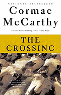 The Crossing (Border Trilogy Book #2)