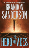 The Hero of Ages (Mistborn Book #3)