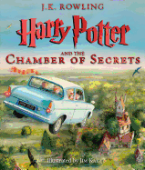 Harry Potter and the Chamber of Secrets: The Illustrated Edition (Harry Potter, Book #2)