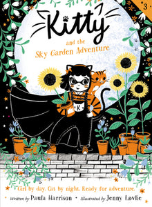 Kitty #3: Kitty and the Sky Garden Adventure