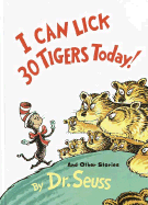 I Can Lick 30 Tigers Today! and Other Stories 50th Anniversary Edition