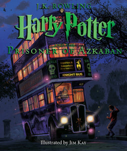 Harry Potter and the Prisoner of Azkaban: The Illustrated Edition (Harry Potter, Book #3)