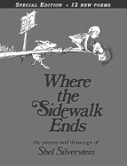 Where the Sidewalk Ends: Poems & Drawings (Anniversary)
