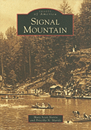 Signal Mountain : Images of America