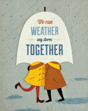 Weather Any Storm Greeting Card
