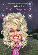 Who Is Dolly Parton? (Who Was...?)